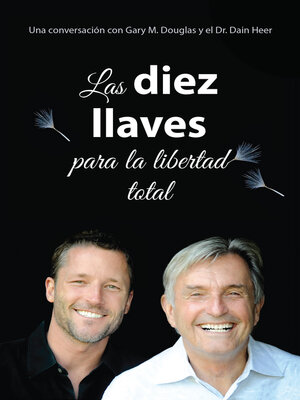cover image of Las diez llaves para la libertad total